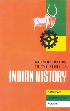 Introduction To The Study Of Indian Hist - Damodar Kosambi [KSIĄŻKA]