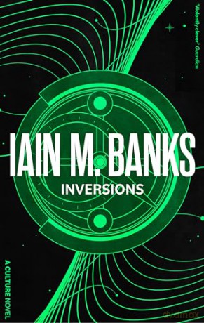 Inversions - Iain M Banks [KSIĄŻKA]