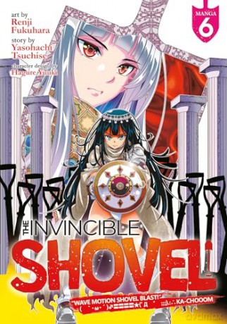 Invincible Shovel Manga Vol 6 The - Yasohachi Tsuchise [KOMIKS]
