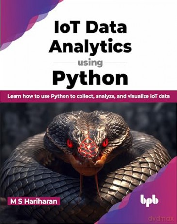 Iot Data Analytics Using Python - M.S. Hariharan [KSIĄŻKA]
