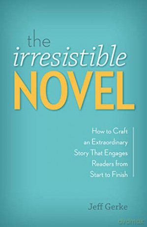 Irresistible Novel - Jeff Gerke [KSIĄŻKA]