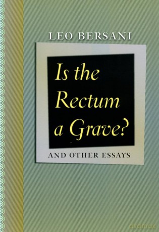 Is The Rectum A Grave [KSIĄŻKA]