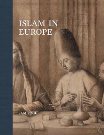 Islam In Europe - Diana Luber [KSIĄŻKA]