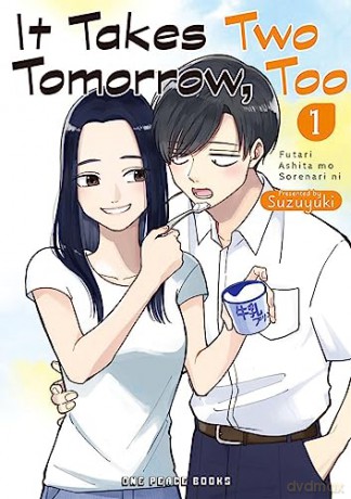 It Takes Two Tomorrow Too Volume 1 - Suzuyuki [KOMIKS]
