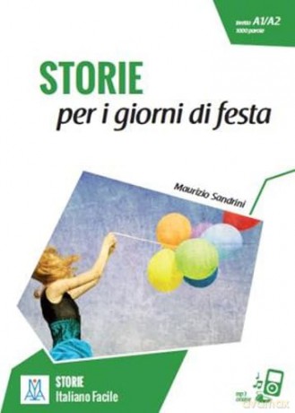 Italiano Facile Storie Storie Per I Gior - Maurizio Sandrini [KSIĄŻKA]