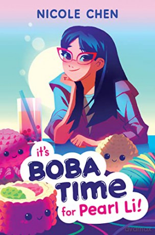Its Boba Time For Pearl Li - Nicole Chen [KSIĄŻKA]