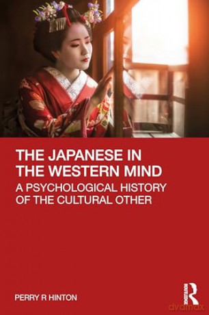 Japanese In The Western Mind - Perry Hinton [KSIĄŻKA]
