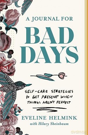 Journal For Bad Days - Eveline Helmink [KSIĄŻKA]