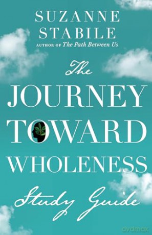 Journey Toward Wholeness - Suzanne Stabile [KSIĄŻKA]