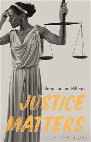 Justice Matters - Gloria Ladson-Billin [KSIĄŻKA]