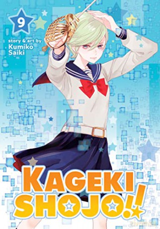 Kageki Shojo Vol 9 - Kumiko Saiki [KOMIKS]