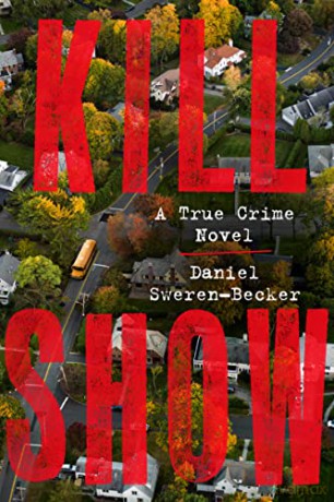Kill Show Intl - Danie Sweren-Becker [KSIĄŻKA]