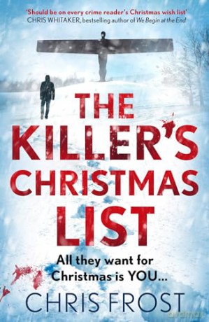 Killers Christmas List - Chris Frost [KSIĄŻKA]