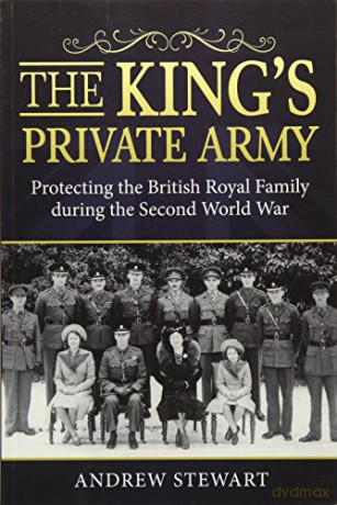 Kings Private Army - A Stewart [KSIĄŻKA]