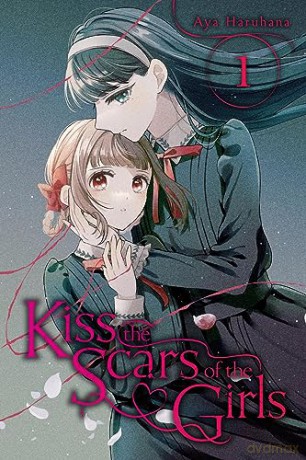 Kiss The Scars Of The Girls Vol 1 - Aya Maruhana [KSIĄŻKA]