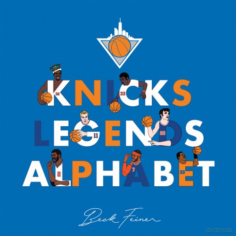 Knicks Legends Alphabet - Alphabet Legends [KSIĄŻKA]