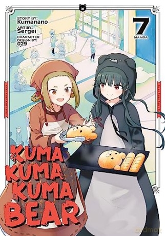 Kuma Kuma Kuma Bear Manga Vol 7 - Kumanano; Sergei [KOMIKS]