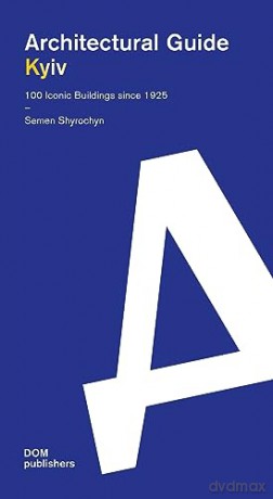 Kyiv - Semen Shyrochyn [KSIĄŻKA]