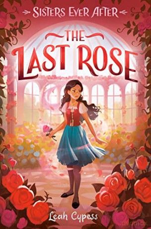 Last Rose - Leah Cypess [KSIĄŻKA]