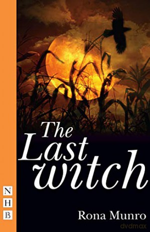 Last Witch - Rona Munro [KSIĄŻKA]