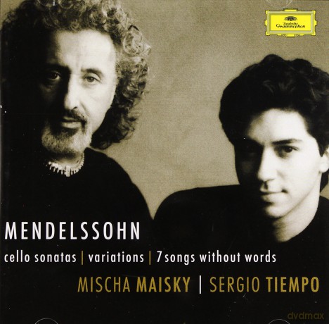 Mischa Maisky: Mendelssohn Cello Sonatas [CD]
