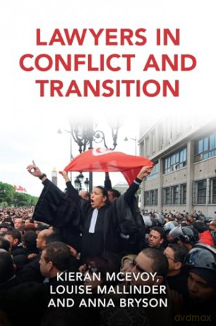 Lawyers In Conflict And Transition - Mcevoy Kieran [KSIĄŻKA]