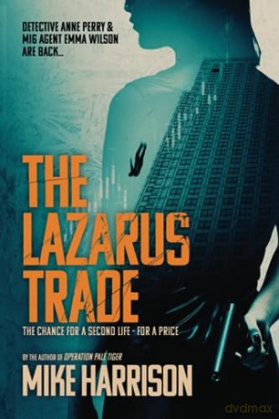 Lazarus Trade - Mike Harrison [KSIĄŻKA]