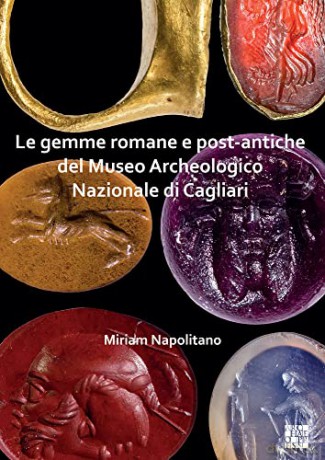 Le Gemme Romane E Postantiche Del Museo - Miriam Napolitano [KSIĄŻKA]