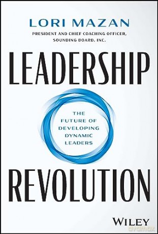 Leadership Revolution Developing Succe [KSIĄŻKA]