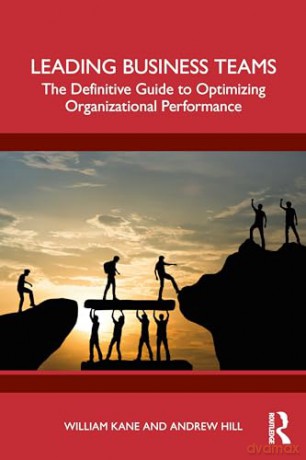 Leading Business Teams - William Kane [KSIĄŻKA]