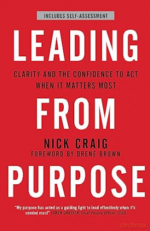 Leading From Purpose - Craig Nick [KSIĄŻKA]