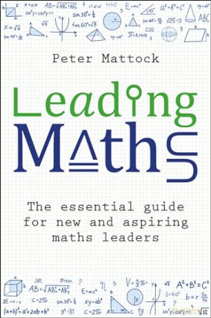 Leading Maths - Peter Mattock [KSIĄŻKA]