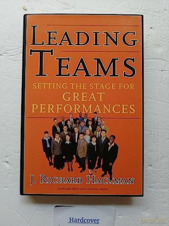 Leading Teams - J Richard Hackman [KSIĄŻKA]