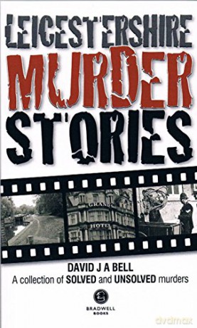 Leicestershire Murder Stories [KSIĄŻKA]