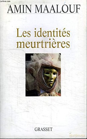 Les Identites Meurtrieres - Amin Maalouf [KSIĄŻKA]