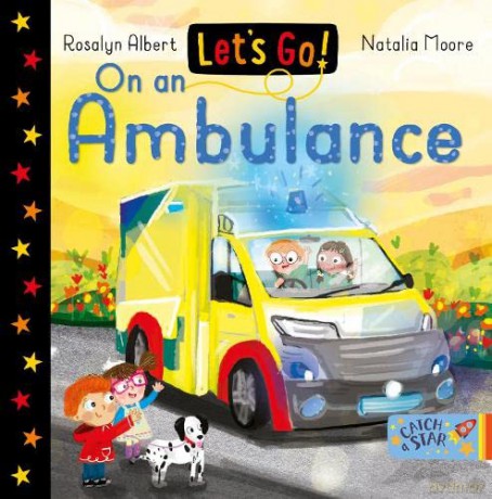 Lets Go On An Ambulance - Rosalyn Albert [KSIĄŻKA]