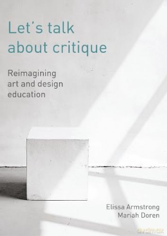 Let's Talk About Critique - Elissa Armstrong [KSIĄŻKA]