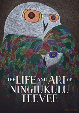 Life And Art Of Ningiukulu Teevee [KSIĄŻKA]
