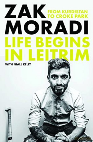 Life Begins In Leitrim - Zak Moradi [KSIĄŻKA]