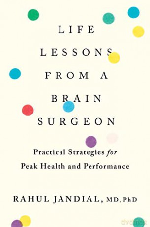 Life Lessons From A Brain Surgeon - Rahul Jandial [KSIĄŻKA]