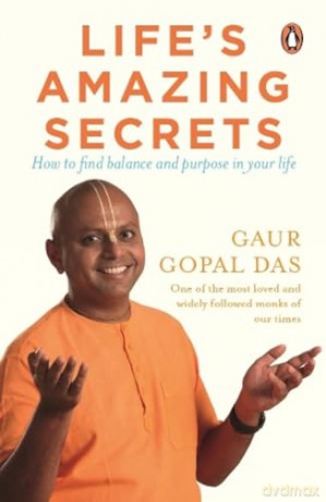Life's Amazing Secrets - Gaur Ghopal Das [KSIĄŻKA]