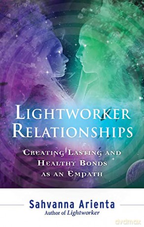 Lightworker Relationships - Sahvanna Arienta [KSIĄŻKA]