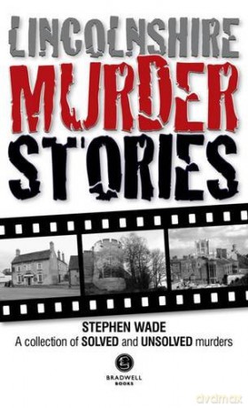 Lincolnshire Murder Stories [KSIĄŻKA]
