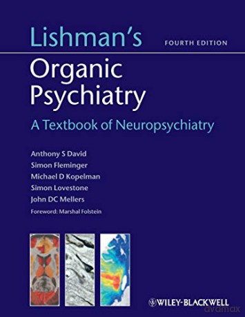 Lishmans Organic Psychiatry 4th Edition - Antony David [KSIĄŻKA]