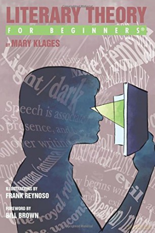 Literary Theory For Beginners - Mary Klages [KSIĄŻKA]