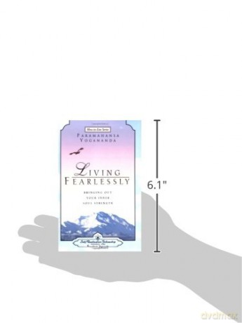 Living Fearlessly - P Yogananda [KSIĄŻKA]