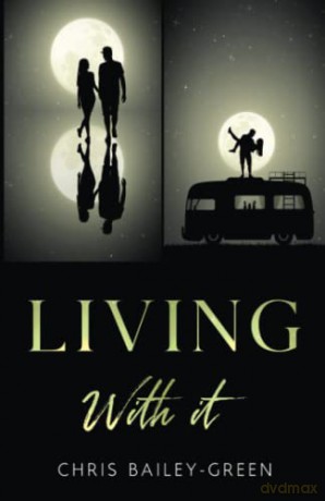 Living With It - Chris Bailey-Green [KSIĄŻKA]