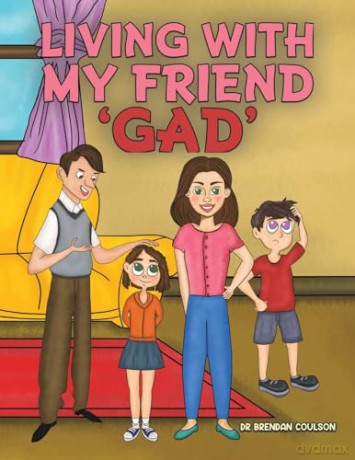 Living With My Friend Gad - Dr Brendan Coulson [KSIĄŻKA]