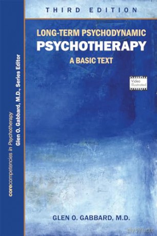 Long-Term Psychodynamic Psychotherapy 3 - Gabbard Gabbard [KSIĄŻKA]