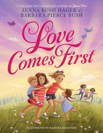 Love Comes First - Jenna Bush Hager Bar [KSIĄŻKA]